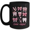 Dental Assistant Cute Pink Coquette Bow Teeth Dentist Squad Mug | teecentury
