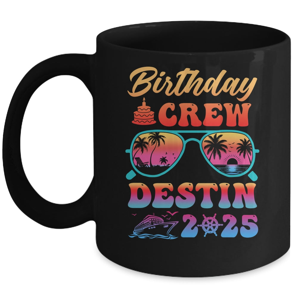 Destin Birthday Crew Vacation Cruise 2025 Summer Trip Group Mug | teecentury