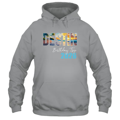 Destin Birthday Trip 2026 Vacation Party Crew Cruise Shirt & Tank Top | teecentury