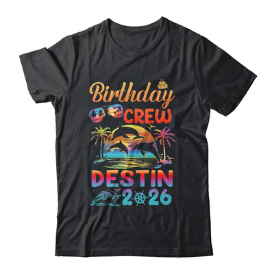 Destin Birthday Trip Vacation 2026 Matching Group Shirt & Hoodie | teecentury