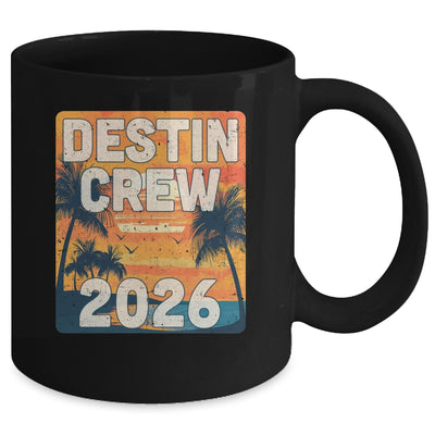 Destin Crew 2026 Vacation Matching Group Travelers Trip Mug | teecentury