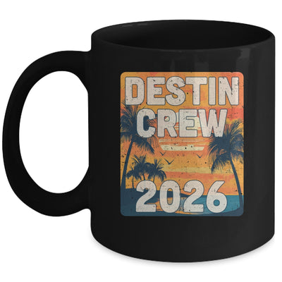 Destin Crew 2026 Vacation Matching Group Travelers Trip Mug | teecentury