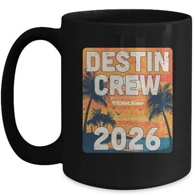 Destin Crew 2026 Vacation Matching Group Travelers Trip Mug | teecentury