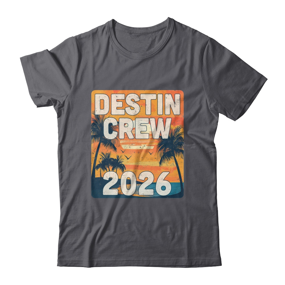 Destin Crew 2026 Vacation Matching Group Travelers Trip Shirt & Tank Top | teecentury