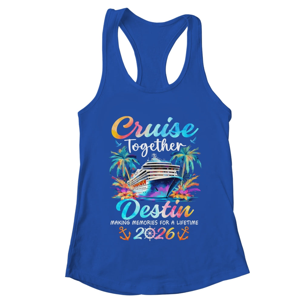 Destin Cruise 2026 Family Vacation Cruisin’ Together Shirt & Tank Top | teecentury