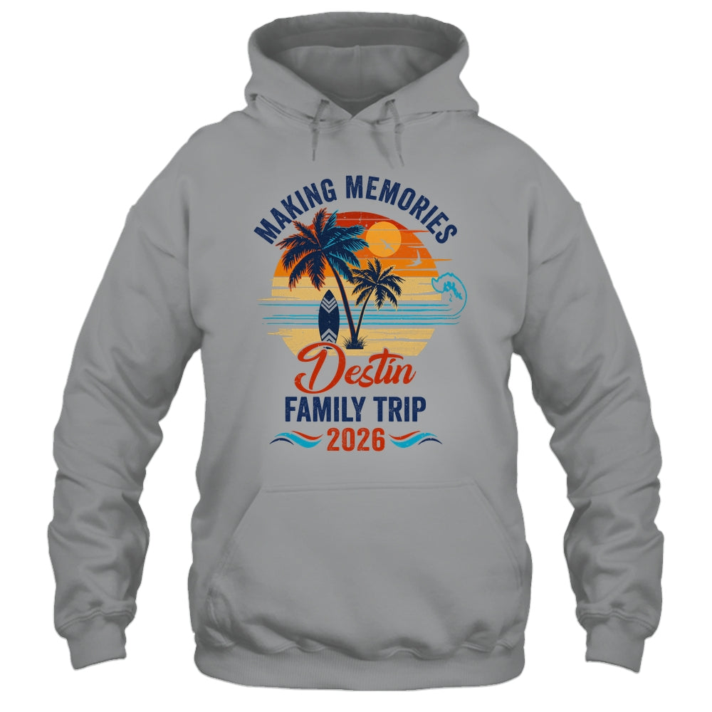Destin Family Vacation 2026 Making Memories Trip Shirt & Tank Top | teecentury