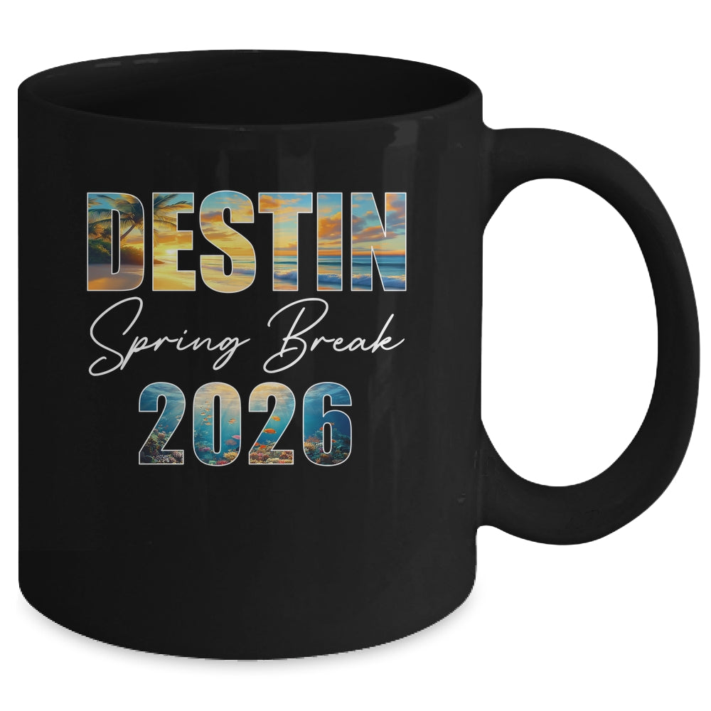 Destin Spring Break 2026 Summer Vacation Beach Mug | teecentury