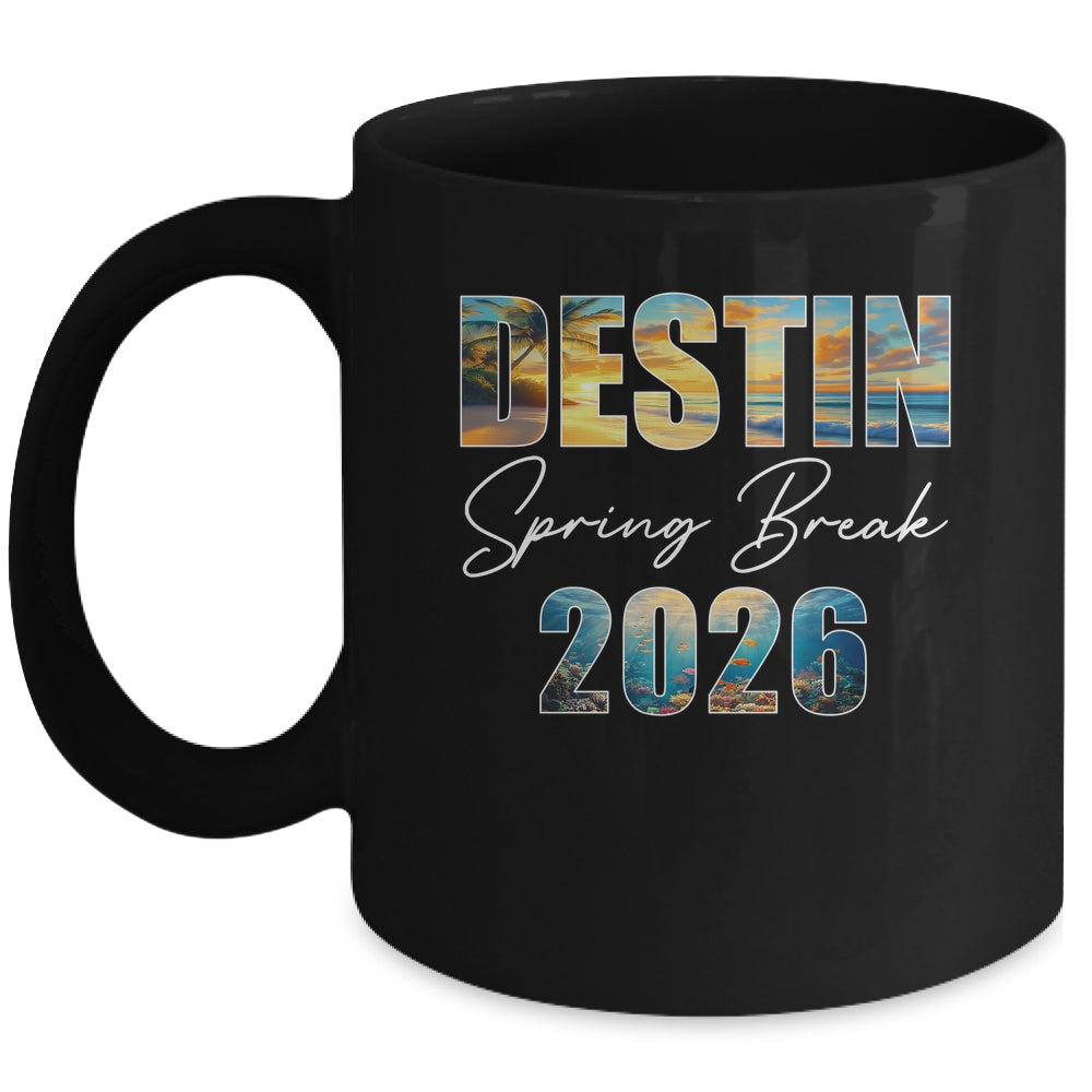 Destin Spring Break 2026 Summer Vacation Beach Mug | teecentury