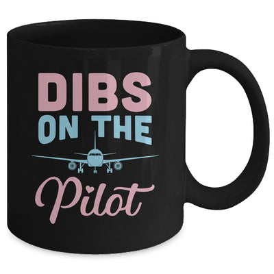 Dibs On The Pilot's Wife Funny Airman's Wife Girlfriend Mug | teecentury