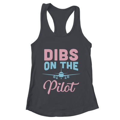 Dibs On The Pilot's Wife Funny Airman's Wife Girlfriend Shirt & Tank Top | teecentury