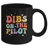 Dibs On The Pilot's Wife Funny Pilot's Girlfriend Wife Mug | teecentury