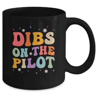 Dibs On The Pilot's Wife Funny Pilot's Girlfriend Wife Mug | teecentury