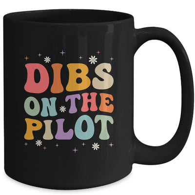 Dibs On The Pilot's Wife Funny Pilot's Girlfriend Wife Mug | teecentury
