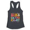 Dibs On The Pilot's Wife Funny Pilot's Girlfriend Wife Shirt & Tank Top | teecentury