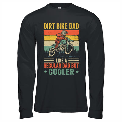 Dirt Bike Dad Like Regular Dad But Cooler Motocross Dad Men Shirt & Hoodie | teecentury