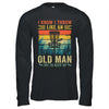 Disc Golf For Dad Grandpa I Know I Throw Like An Old Man Shirt & Hoodie | teecentury