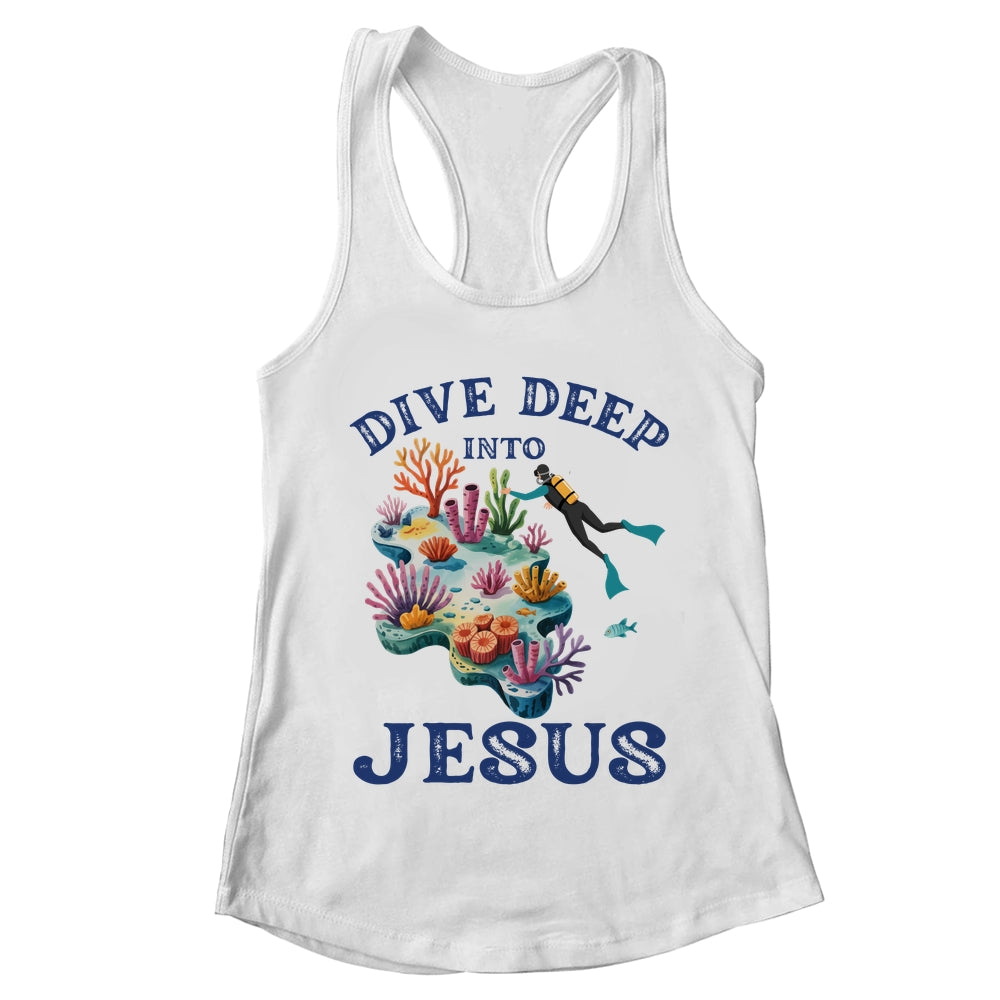 Dive Deep Into Jesus VBS Christian Scuba Diving Underwater Shirt & Tank Top | teecentury