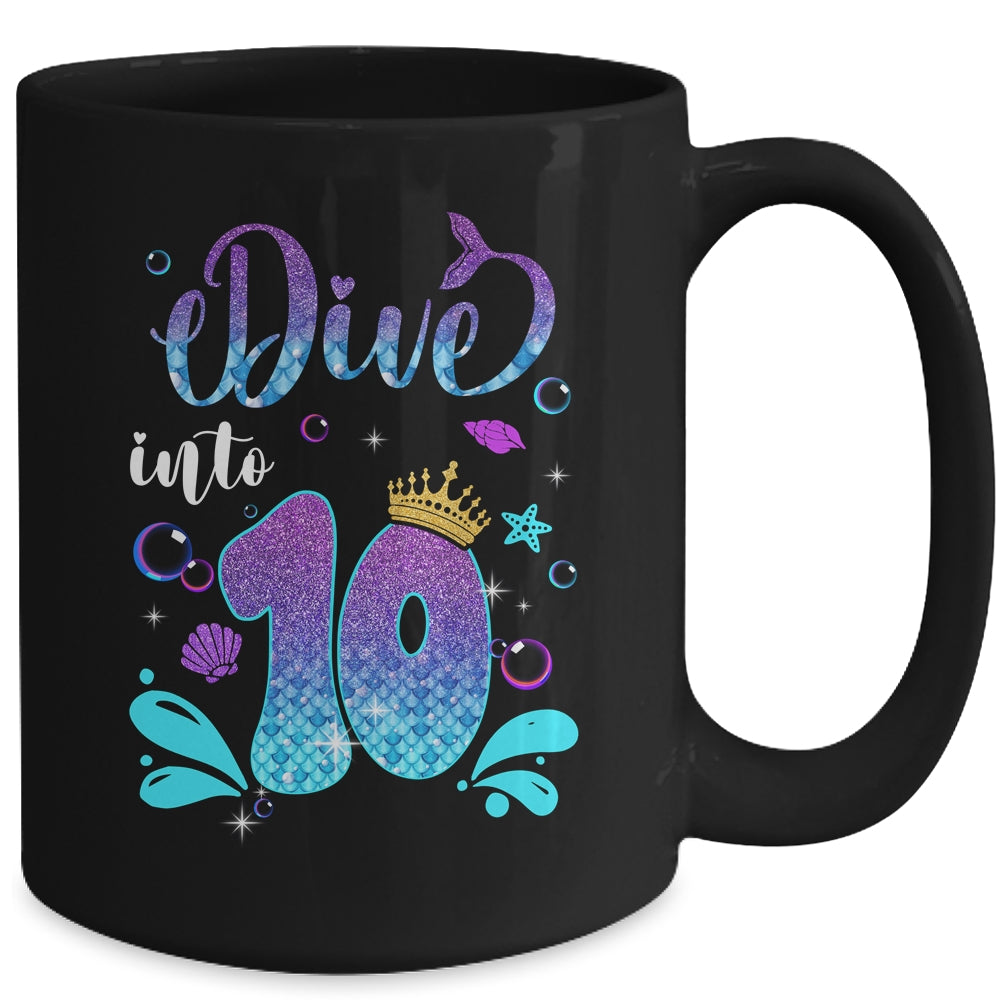 Dive Into 10 Birthday Decorations Girl 10th Birthday Mermaid Mug | teecentury