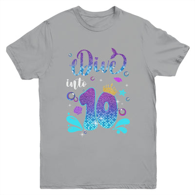 Dive Into 10 Birthday Decorations Girl 10th Birthday Mermaid Youth Shirt | teecentury