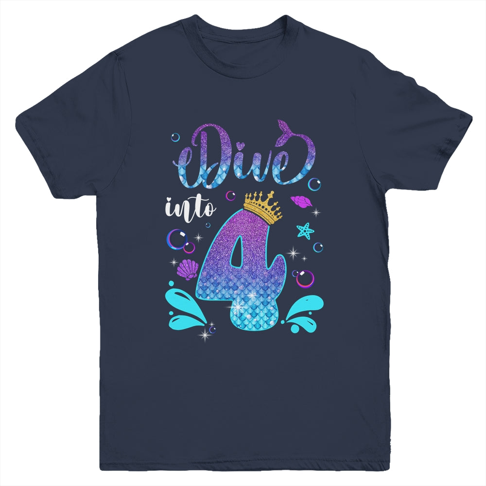Dive Into 4 Birthday Decorations Girl 4th Birthday Mermaid Youth Shirt | teecentury