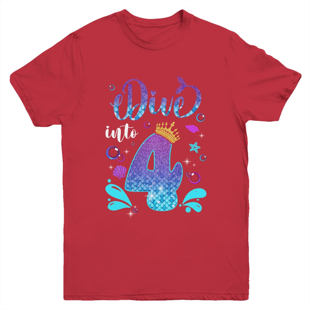 Dive Into 4 Birthday Decorations Girl 4th Birthday Mermaid Youth Shirt | teecentury