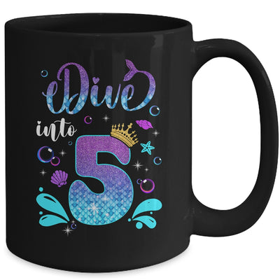 Dive Into 5 Birthday Decorations Girl 5th Birthday Mermaid Mug | teecentury