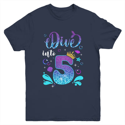 Dive Into 5 Birthday Decorations Girl 5th Birthday Mermaid Youth Shirt | teecentury