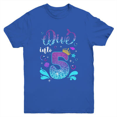 Dive Into 5 Birthday Decorations Girl 5th Birthday Mermaid Youth Shirt | teecentury