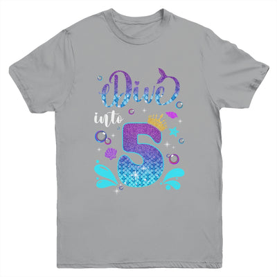 Dive Into 5 Birthday Decorations Girl 5th Birthday Mermaid Youth Shirt | teecentury