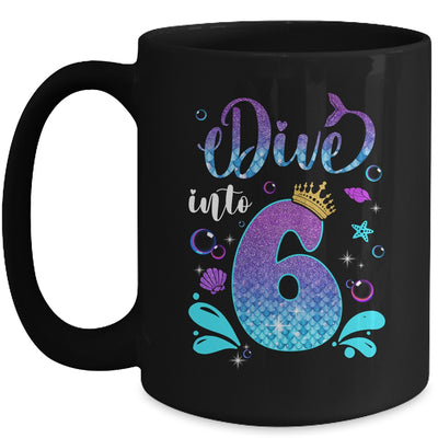 Dive Into 6 Birthday Decorations Girl 6th Birthday Mermaid Mug | teecentury