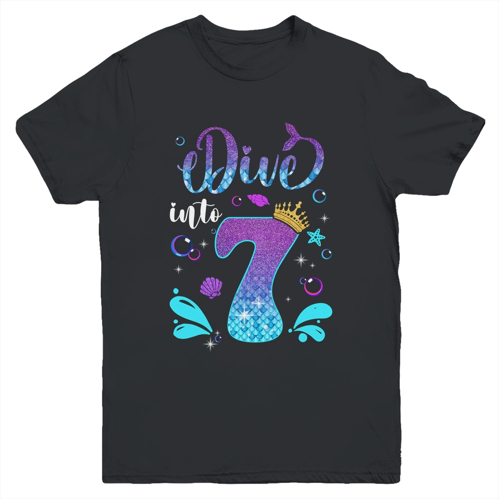 Dive Into 7 Birthday Decorations Girl 7th Birthday Mermaid Youth Shirt | teecentury