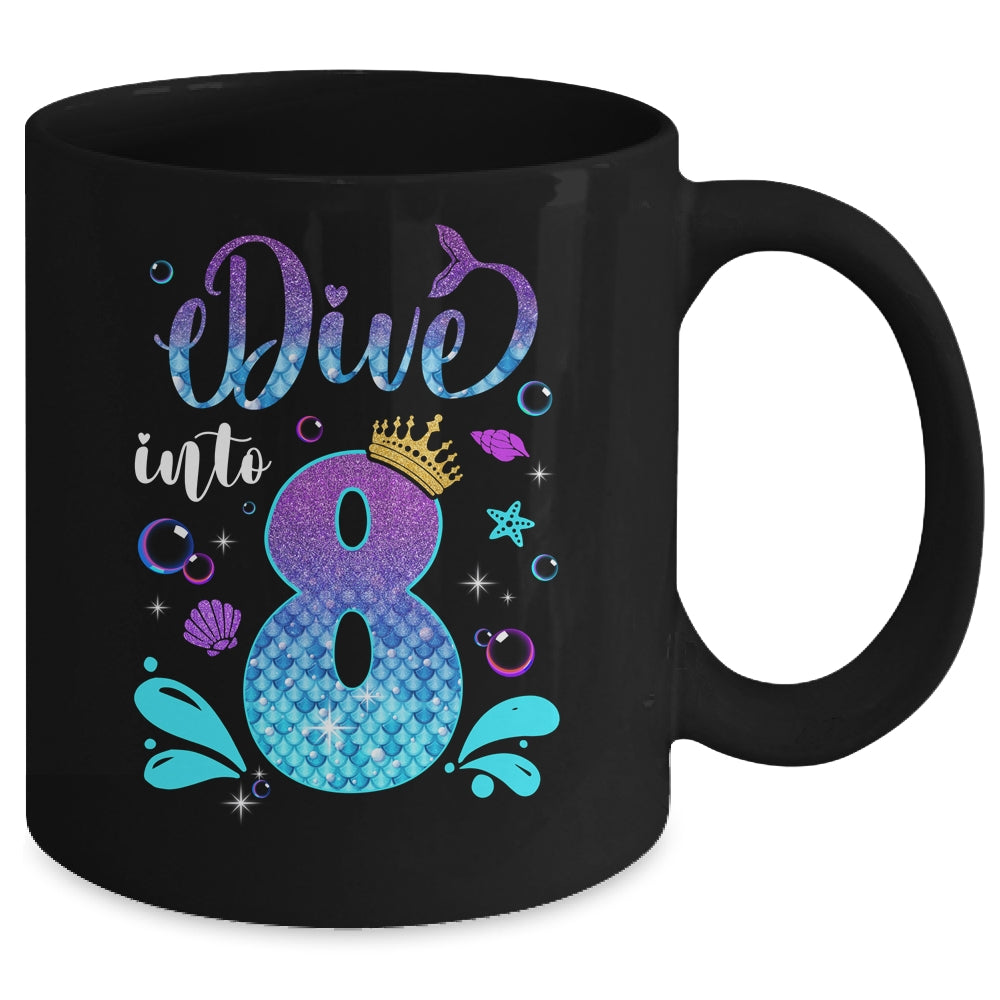 Dive Into 8 Birthday Decorations Girl 8th Birthday Mermaid Mug | teecentury