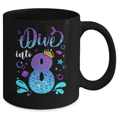 Dive Into 8 Birthday Decorations Girl 8th Birthday Mermaid Mug | teecentury