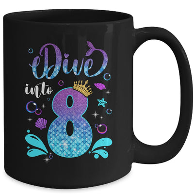 Dive Into 8 Birthday Decorations Girl 8th Birthday Mermaid Mug | teecentury