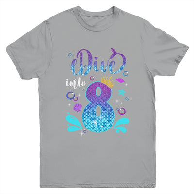 Dive Into 8 Birthday Decorations Girl 8th Birthday Mermaid Youth Shirt | teecentury