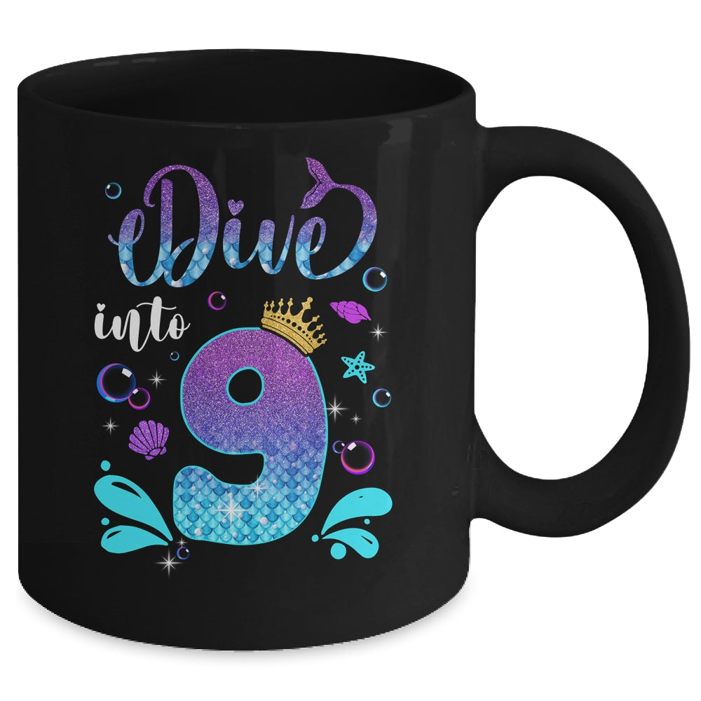Dive Into 9 Birthday Decorations Girl 9th Birthday Mermaid Mug | teecentury