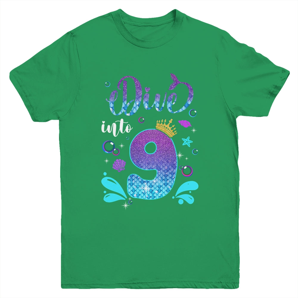 Dive Into 9 Birthday Decorations Girl 9th Birthday Mermaid Youth Shirt | teecentury