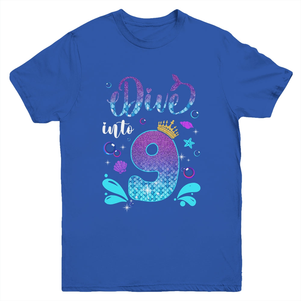 Dive Into 9 Birthday Decorations Girl 9th Birthday Mermaid Youth Shirt | teecentury