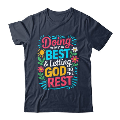 Doing My Best & Letting God Do The Rest Religious Christian Shirt & Tank Top | teecentury