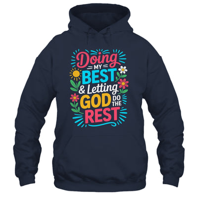 Doing My Best & Letting God Do The Rest Religious Christian Shirt & Tank Top | teecentury