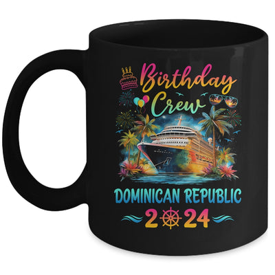 Dominican Republic 2024 Vacation Birthday Crew Trip Matching Group Mug | teecentury