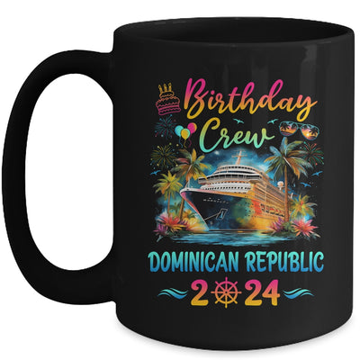 Dominican Republic 2024 Vacation Birthday Crew Trip Matching Group Mug | teecentury