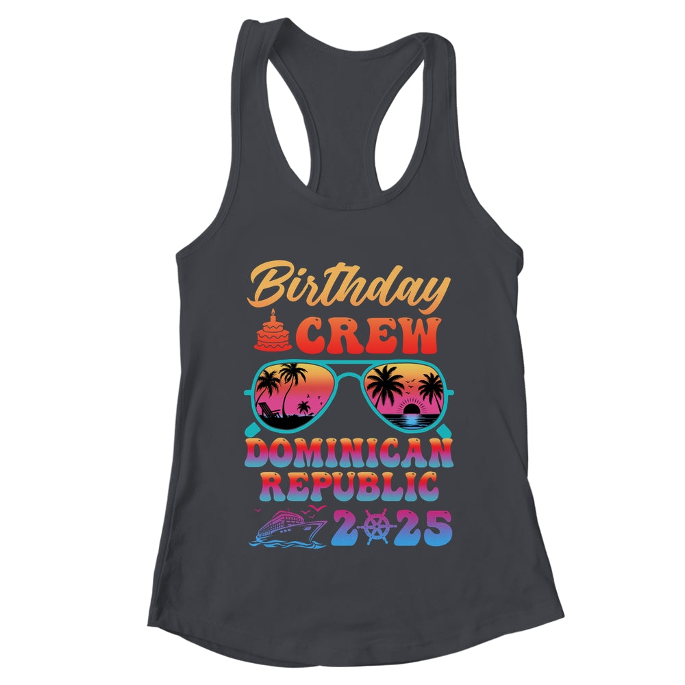 Dominican Republic Birthday Crew Vacation Cruise 2025 Summer Trip Group Shirt & Tank Top | teecentury