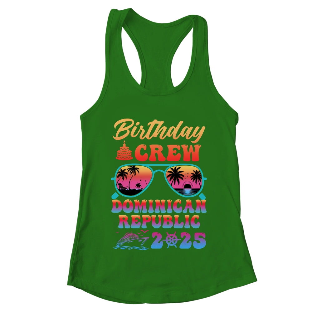 Dominican Republic Birthday Crew Vacation Cruise 2025 Summer Trip Group Shirt & Tank Top | teecentury