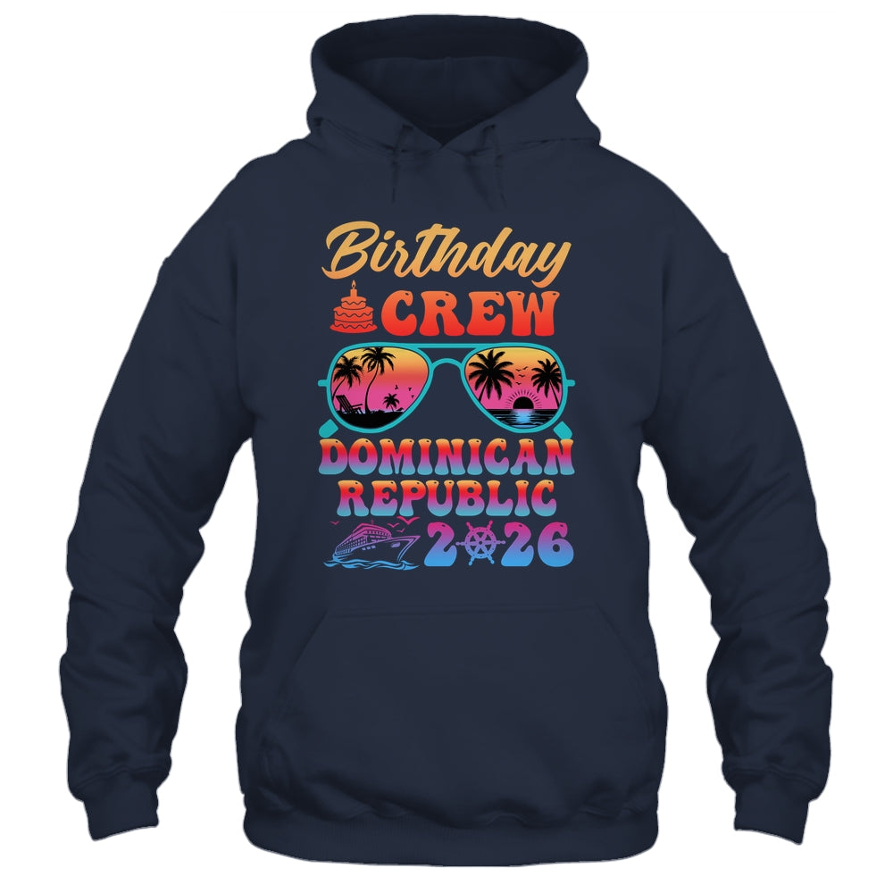 Dominican Republic Birthday Crew Vacation Cruise 2026 Summer Trip Group Shirt & Tank Top | teecentury