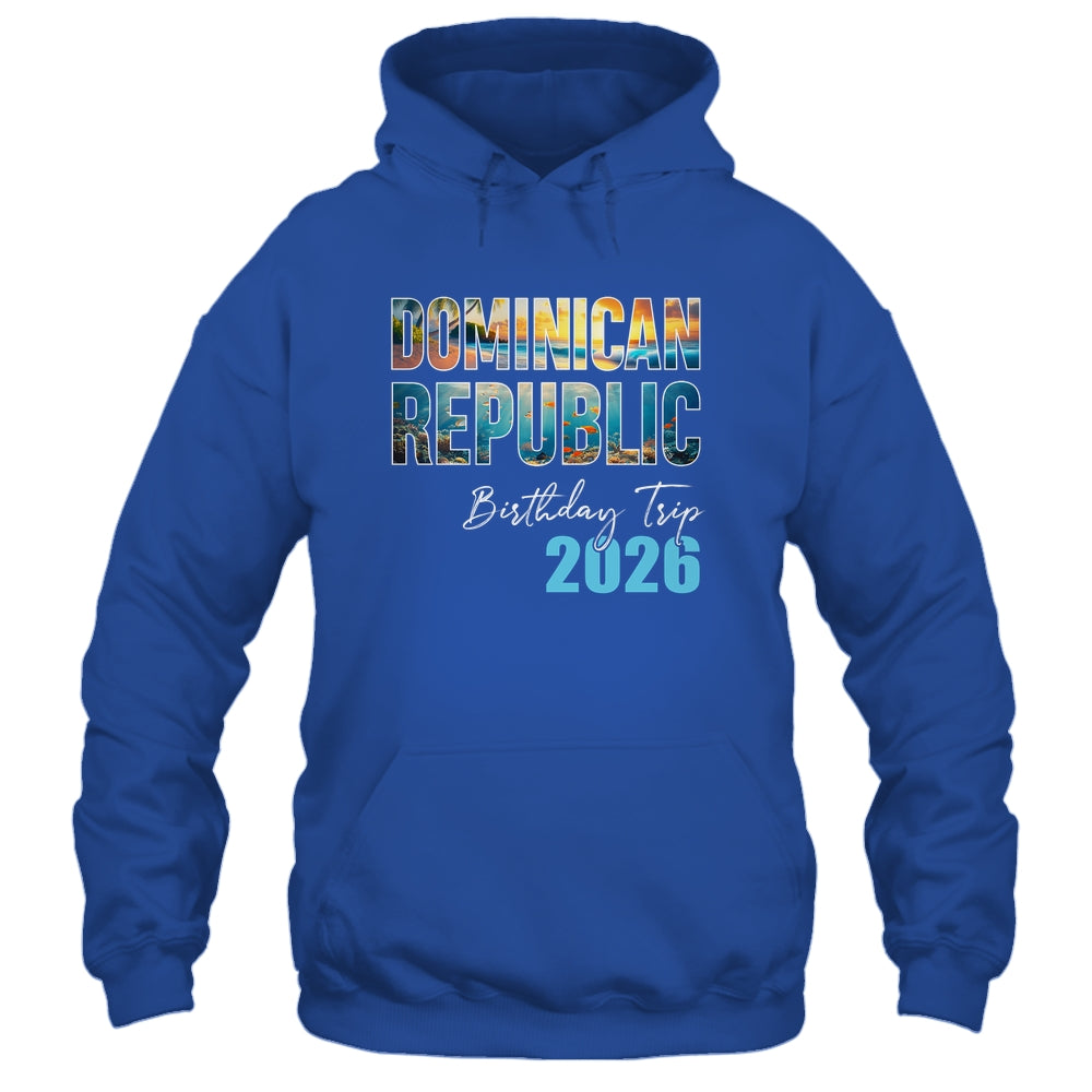 Dominican Republic Birthday Trip 2026 Vacation Party Crew Cruise Shirt & Tank Top | teecentury