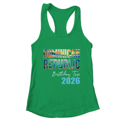 Dominican Republic Birthday Trip 2026 Vacation Party Crew Cruise Shirt & Tank Top | teecentury