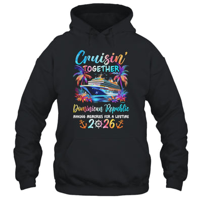 Dominican Republic Cruise 2026 Family Cruisin' Vacation Together Shirt & Tank Top | teecentury