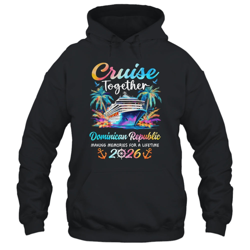 Dominican Republic Cruise 2026 Family Vacation Cruisin’ Together Shirt & Tank Top | teecentury