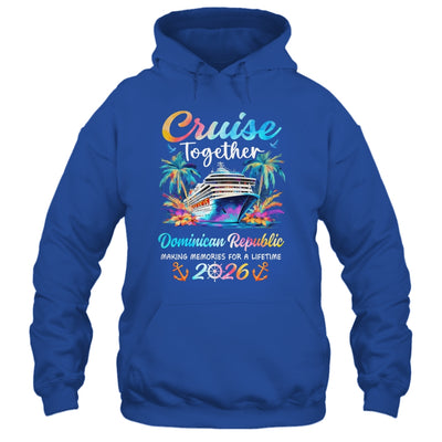 Dominican Republic Cruise 2026 Family Vacation Cruisin’ Together Shirt & Tank Top | teecentury